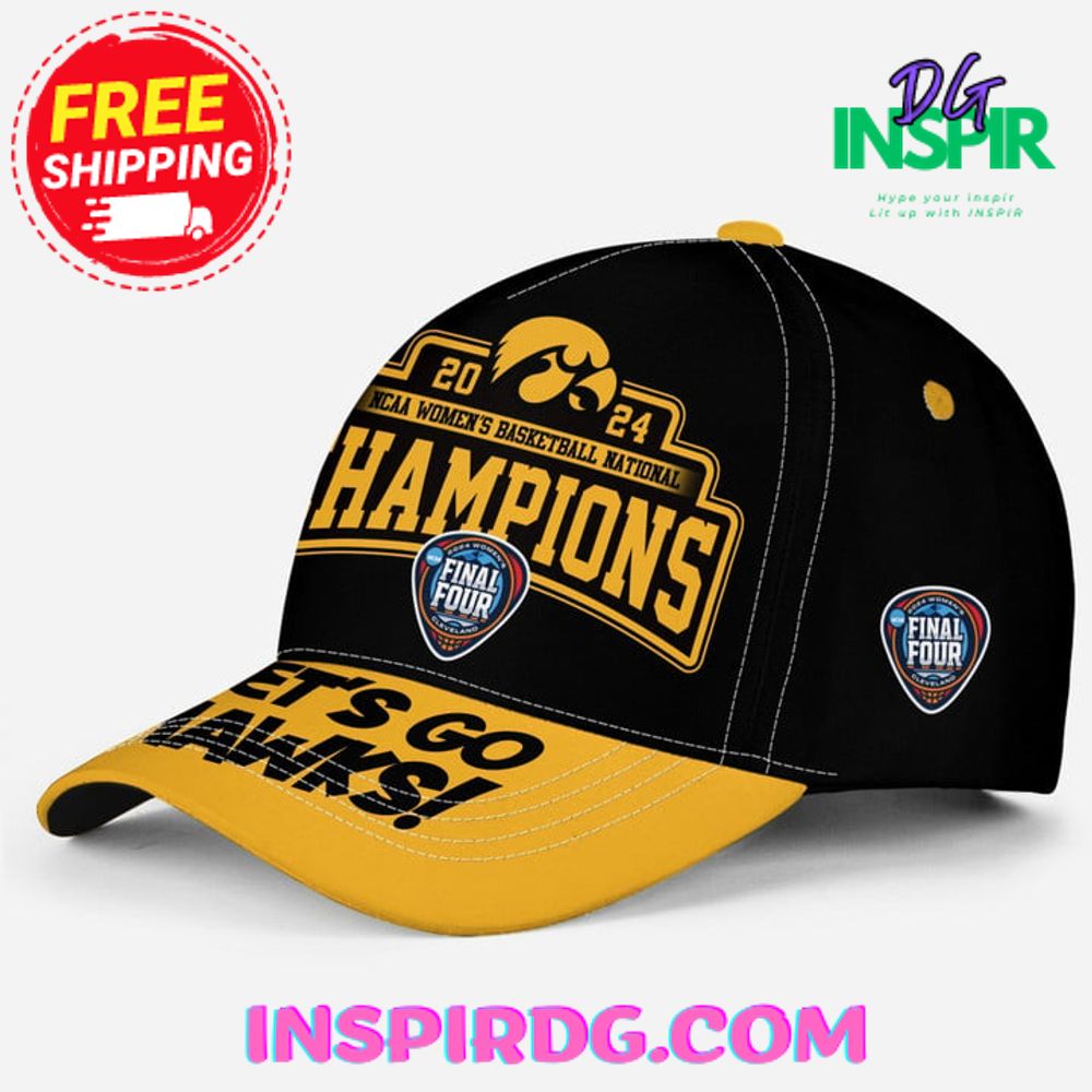 2024 Ncaa Women'S Basketball National Champions Let'S Go Hawks Cap